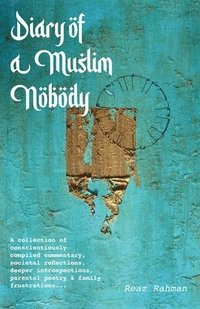 bokomslag Diary of a Muslim Nobody