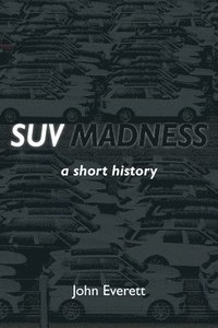 bokomslag SUV Madness