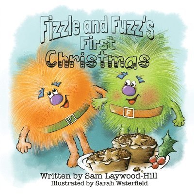 Fizzle and Fuzz's First Christmas 1