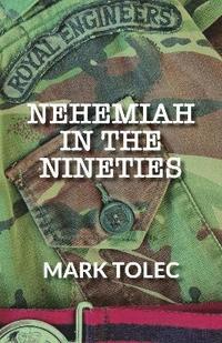 bokomslag Nehemiah in the Nineties