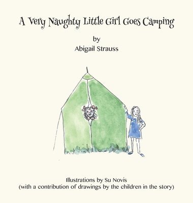 A Very Naughty Little Girl Goes Camping 1