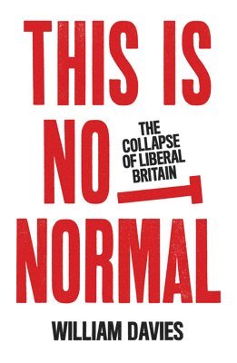 William Davies - This is Not Normal, Häftad