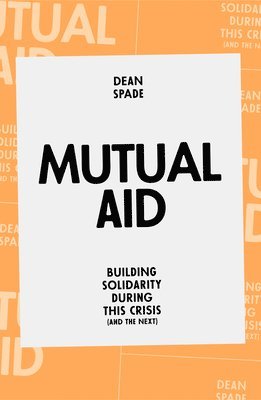 Mutual Aid 1