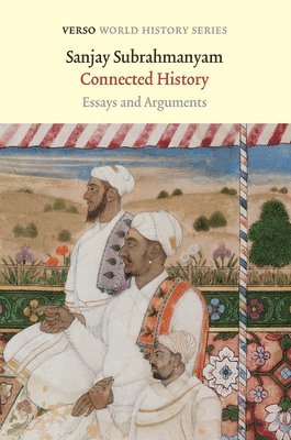 Sanjay Subrahmanyam - Connected History, Häftad