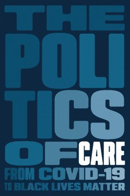 Politics of Care 1