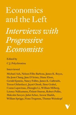 C. J. Polychroniou - Economics and the Left, Häftad