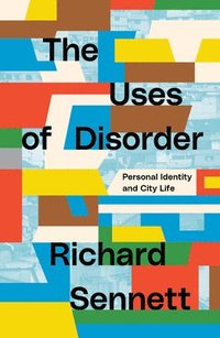 bokomslag Uses of Disorder