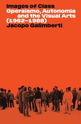 Jacopo Galimberti - Images of Class, Häftad