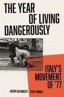 Jacopo Galimberti, Steve Wright - Year of Living Dangerously, Häftad