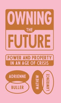 Owning the Future 1
