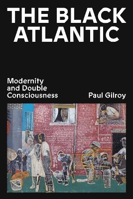 Paul Gilroy - Black Atlantic, Häftad