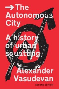 bokomslag The Autonomous City