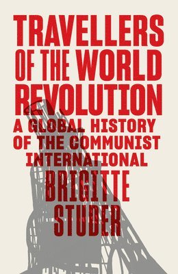 Travellers of the World Revolution