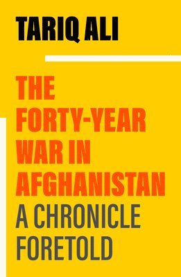 bokomslag Forty-Year War in Afghanistan