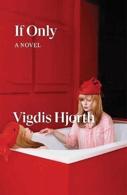 Vigdis Hjorth - If Only, Häftad