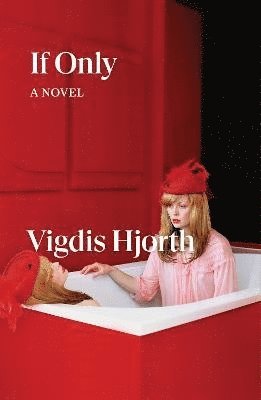 Vigdis Hjorth - If Only, Häftad