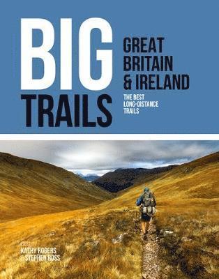 bokomslag Big Trails: Great Britain & Ireland