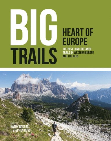 bokomslag Big Trails: Heart of Europe