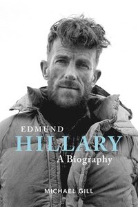 bokomslag Edmund Hillary - A Biography