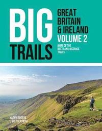 bokomslag Big Trails: Great Britain & Ireland Volume 2