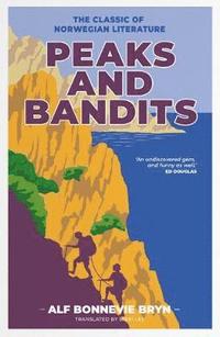 bokomslag Peaks and Bandits
