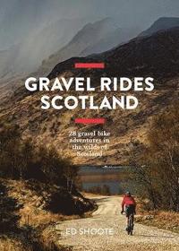 bokomslag Gravel Rides Scotland