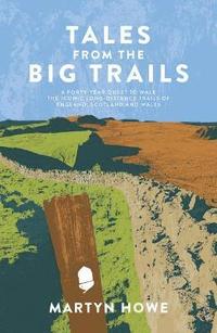 bokomslag Tales from the Big Trails