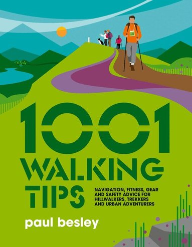 Paul Besley - 1001 Walking Tips, Häftad