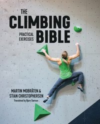 bokomslag The Climbing Bible: Practical Exercises