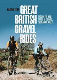 bokomslag Great British Gravel Rides