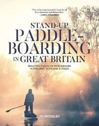 bokomslag Stand-up Paddleboarding in Great Britain