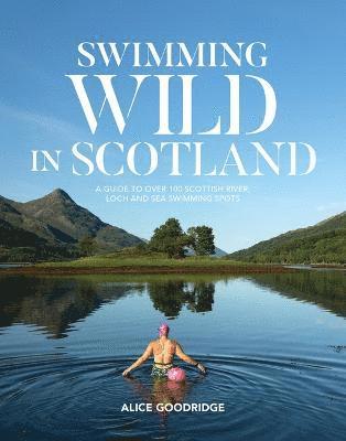 Swimming Wild in Scotland 1