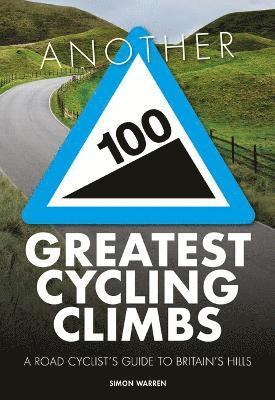 Simon Warren - Another 100 Greatest Cycling Climbs, Häftad