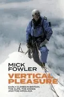 Mick Fowler - Vertical Pleasure, Häftad. Tillgänglighet: Lägg i varukorg