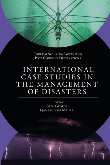 Babu George, Qamar-ud-Din Mahar - International Case Studies in the Management of Disasters, Inbunden