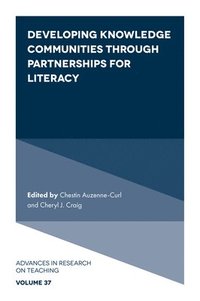 bokomslag Developing Knowledge Communities through Partnerships for Literacy