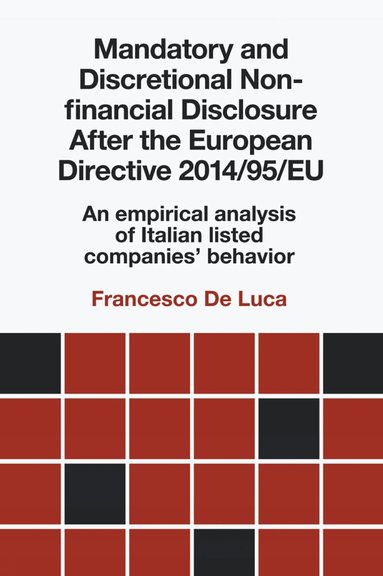 Francesco De Luca - Mandatory and Discretional Non-financial Disclosure After the European Directive 2014/95/EU, Inbunden