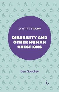 bokomslag Disability and Other Human Questions