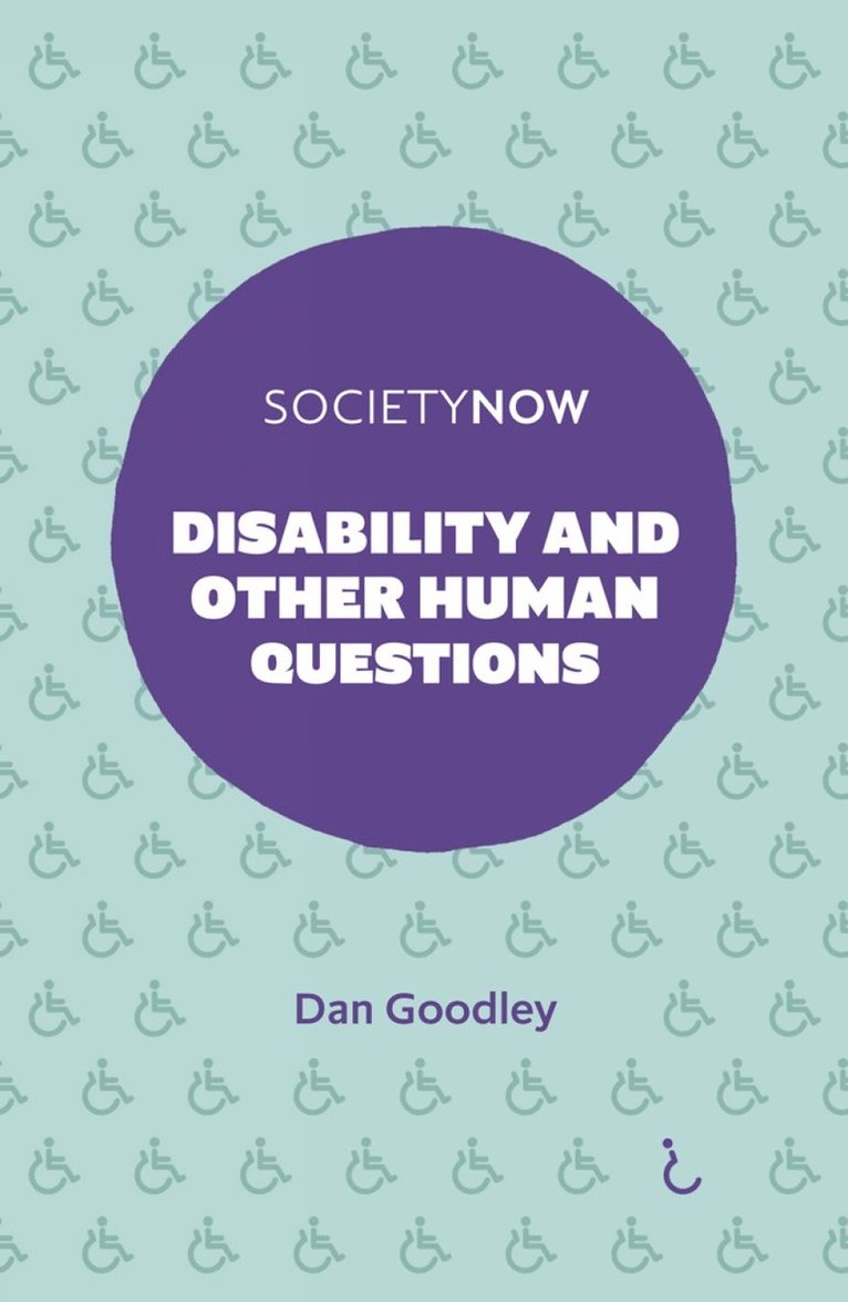 Dan Goodley, UK) Goodley, Dan (University of Sheffield - Disability and Other Human Questions, Häftad