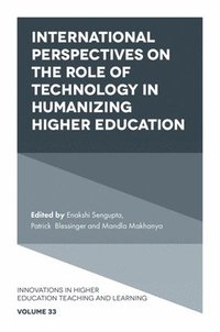 bokomslag International Perspectives on the Role of Technology in Humanizing Higher Education