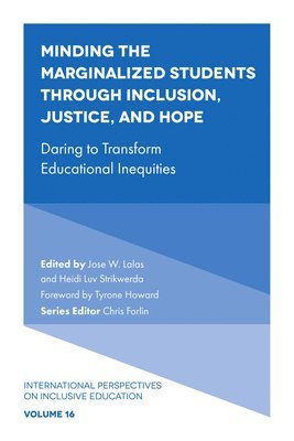 Minding the Marginalized Students Through Inclusion, Justice, and Hope 1