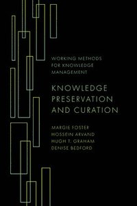 bokomslag Knowledge Preservation and Curation