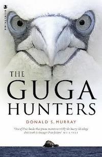 bokomslag The Guga Hunters