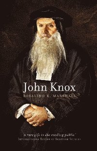 bokomslag John Knox