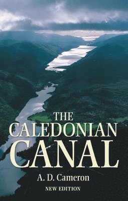 bokomslag The Caledonian Canal
