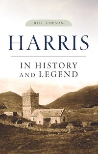 bokomslag Harris in History and Legend