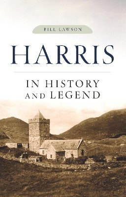 Harris in History and Legend 1