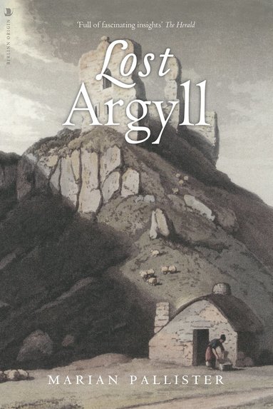 Marian Pallister - Lost Argyll, Häftad