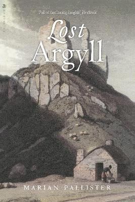 bokomslag Lost Argyll