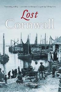 bokomslag Lost Cornwall